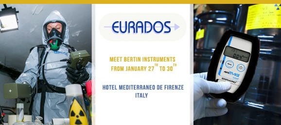 Meet our experts on Health Physics & environment monitoring during the annual meeting of EURADOS I 27-30 January I Florence, Italy Bertin Technologies 26114